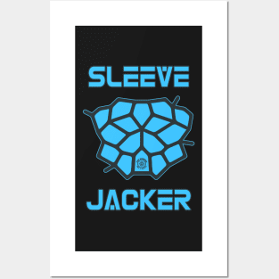 Sleeve Jacker mk2 Posters and Art